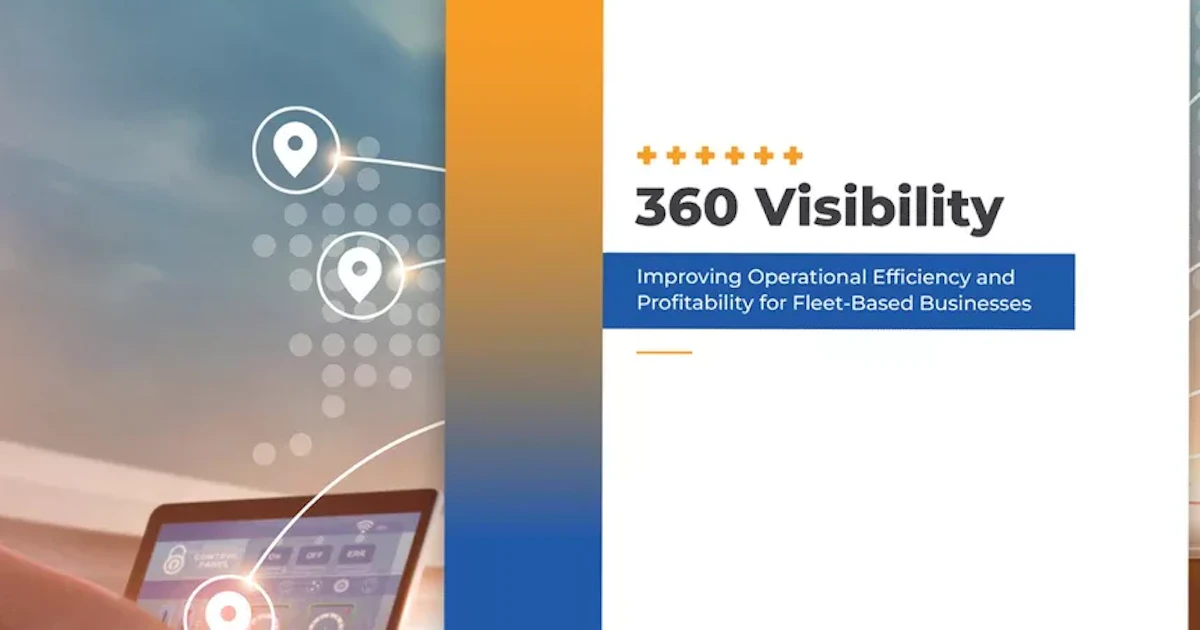 Visibility R360 360 Visibility: Improving Operational Efficiency for Fleets | Linxup