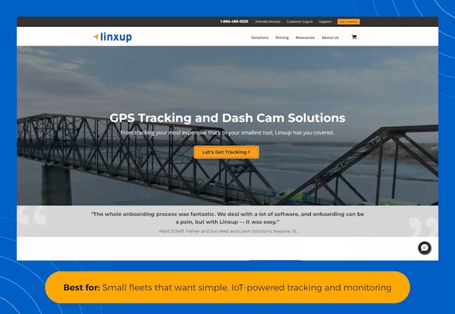 Linxup is best for small fleets that want simple, IoT-powered tracking and monitoring.